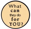 What can they do for YOU?