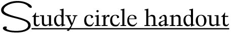 Study circle handout
