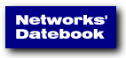 Networks' Datebook