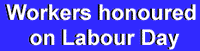 Workers honoured on Labour Day